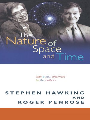 cover image of The Nature of Space and Time